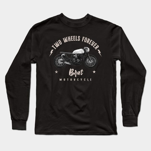 Two Wheels Forever Brat Long Sleeve T-Shirt by Jose Luiz Filho